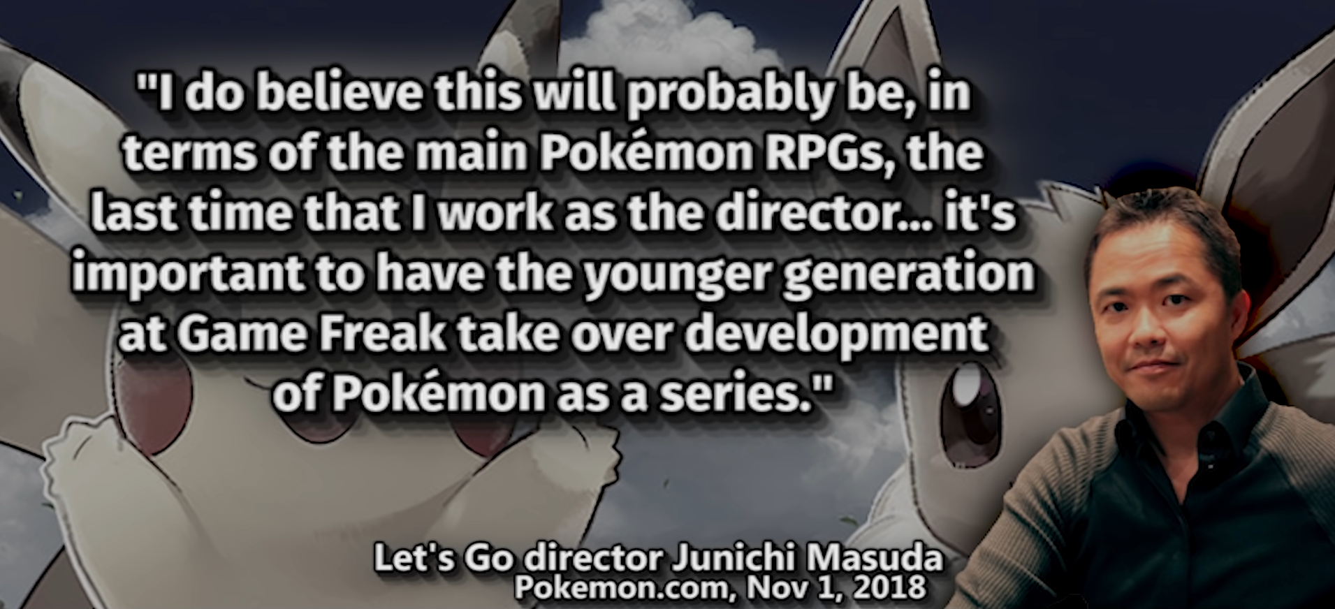 No Pokémon MMORPG or Main Console Games in the Near Future according to  Masuda and Sugimori 